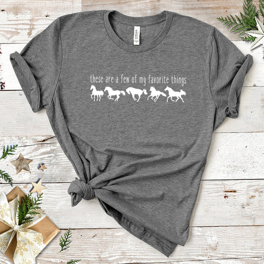 These Are A Few of My Favorite Things Unisex Tee