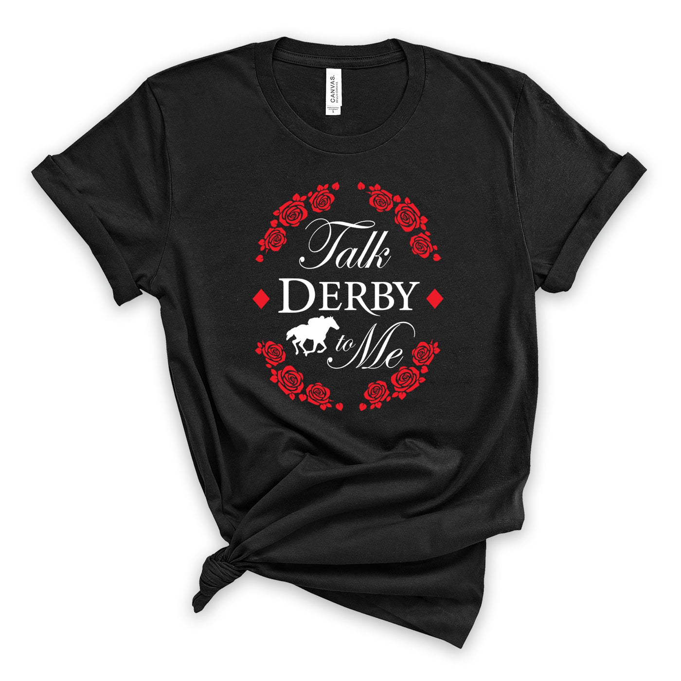 Talk Derby to Me T-Shirt